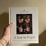 Beautiful Catholic prayer book “A Year in Prayer” designed for daily prayer and devotional life