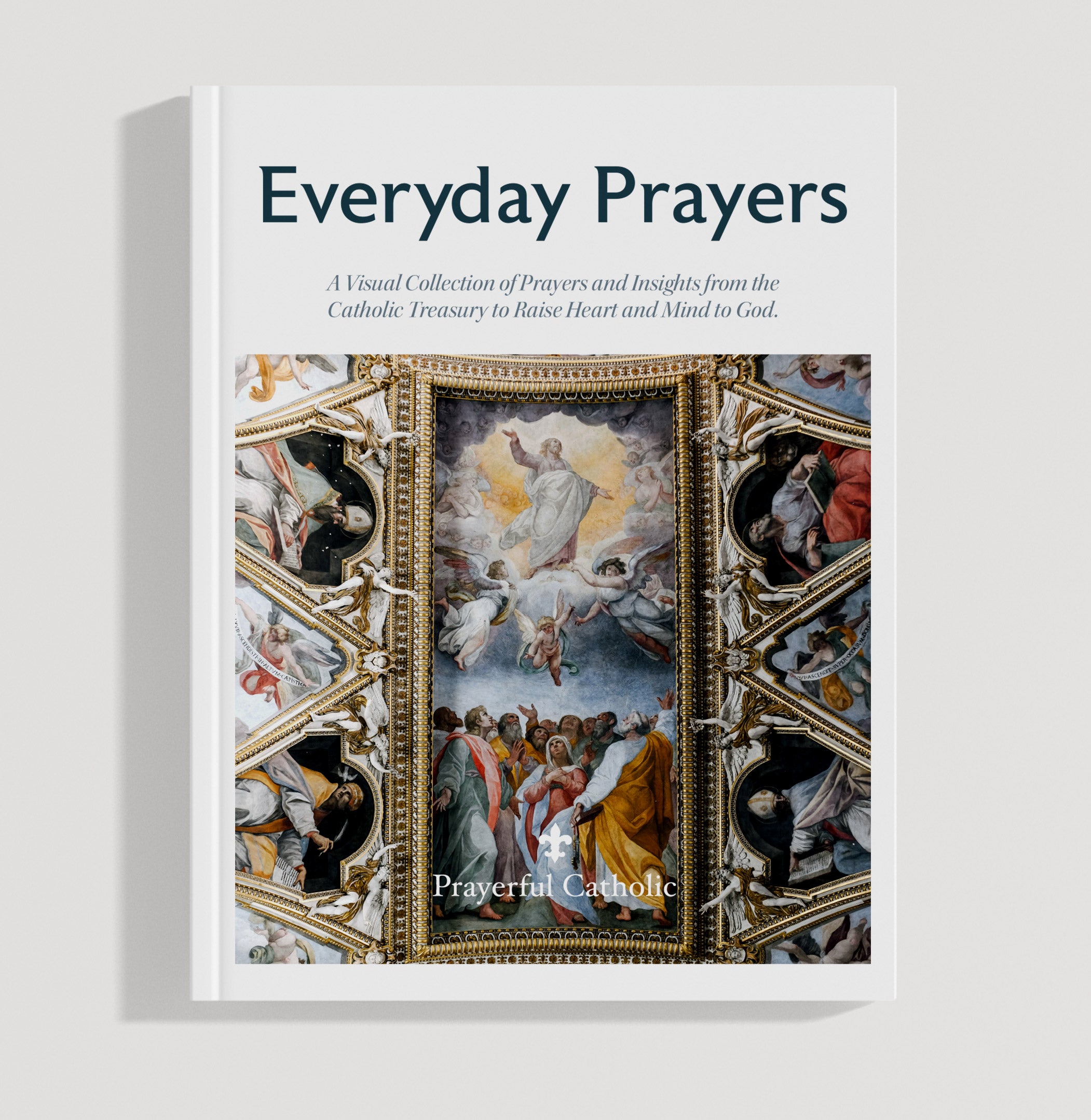 Everyday Prayers – Prayerful Catholic