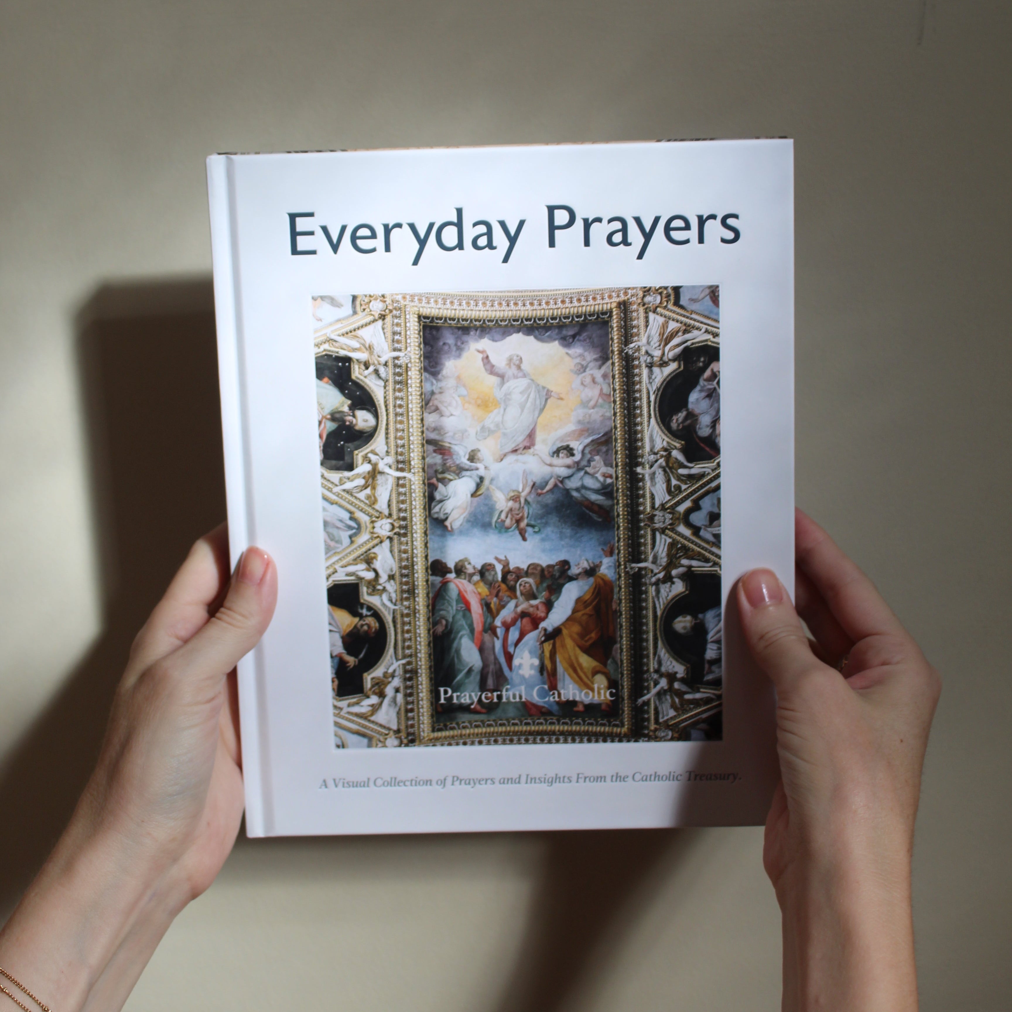 Catholic prayer book for daily everyday catholic prayers